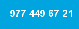 977 449 67 21